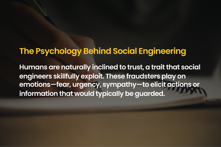 The Psychology Behind Social Engineering