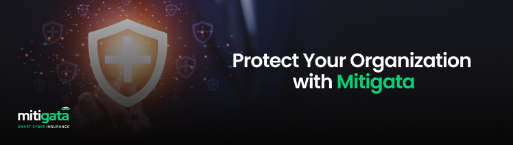 Mitigata - your trusted partner in Cyber Insurance.