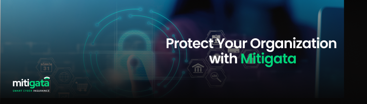 Protect your organization with Mitigata smart cyber insurance