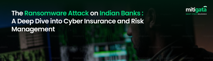 The Ransomware Attack on Indian Banks