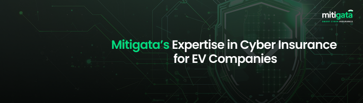 Mitigata’s Expertise in Cyber Insurance for EV Companies