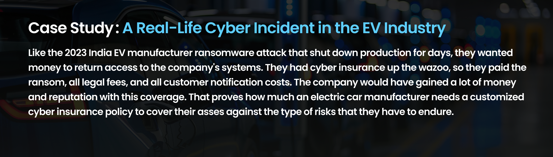 Case Study: A Real-Life Cyber Incident in the EV Industry