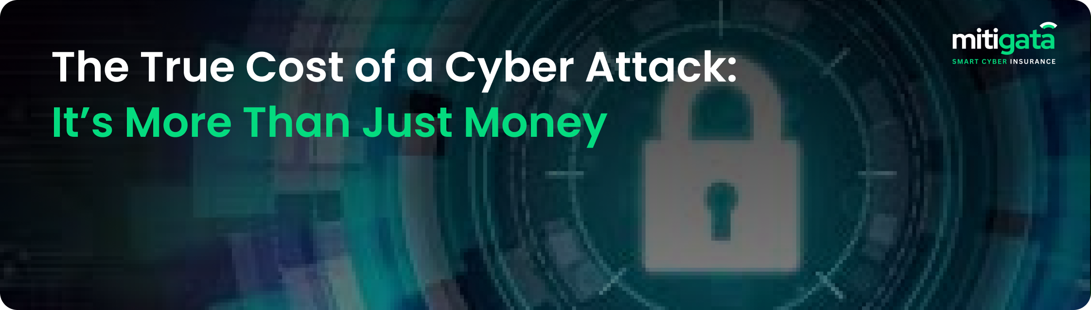 The True Cost of a Cyber Attack: It’s More Than Just Money