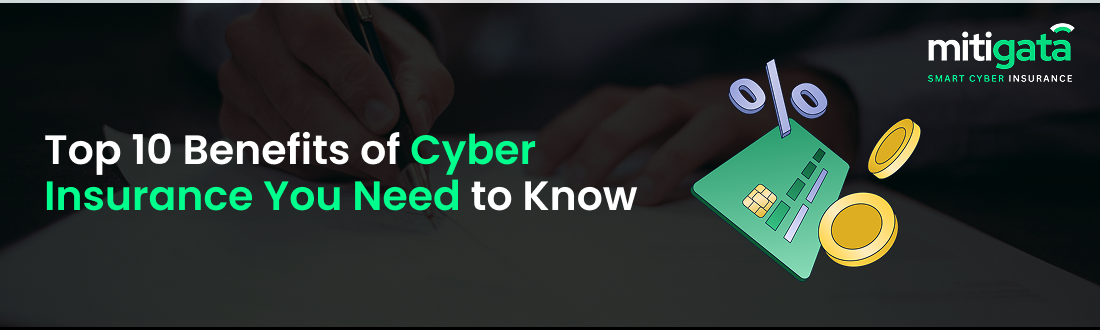 Benefits of Cyber Insurance