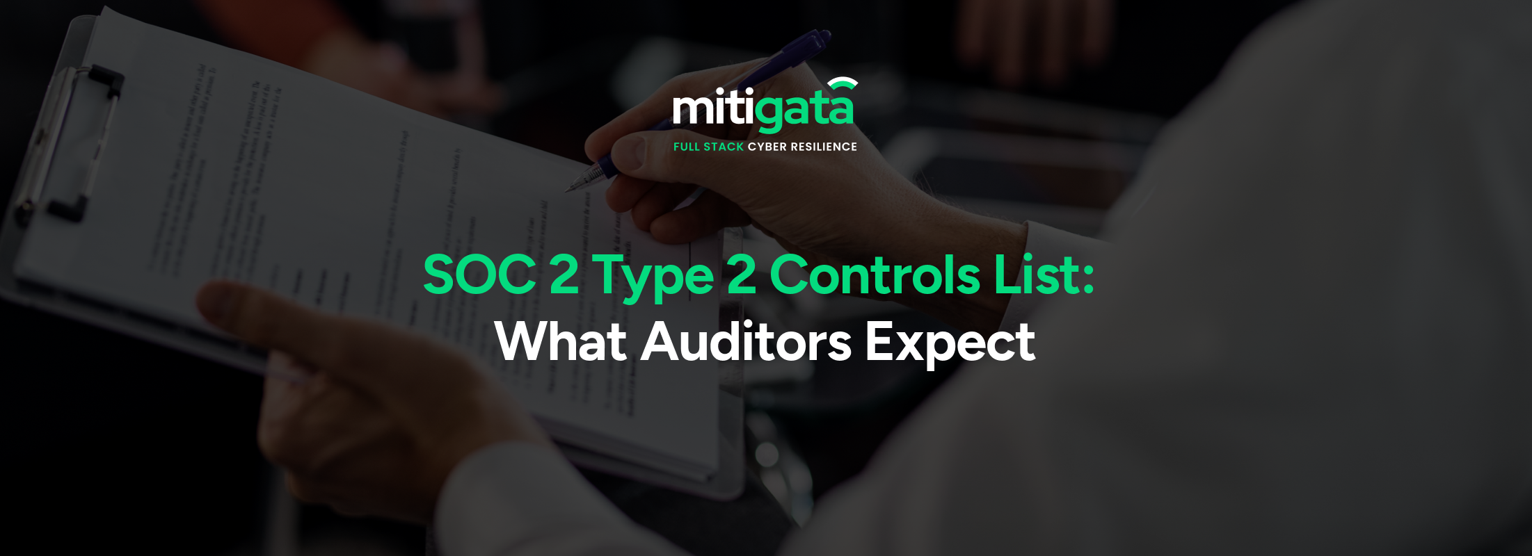 SOC 2 Type 2 Controls Explained: Security & Compliance Checklist