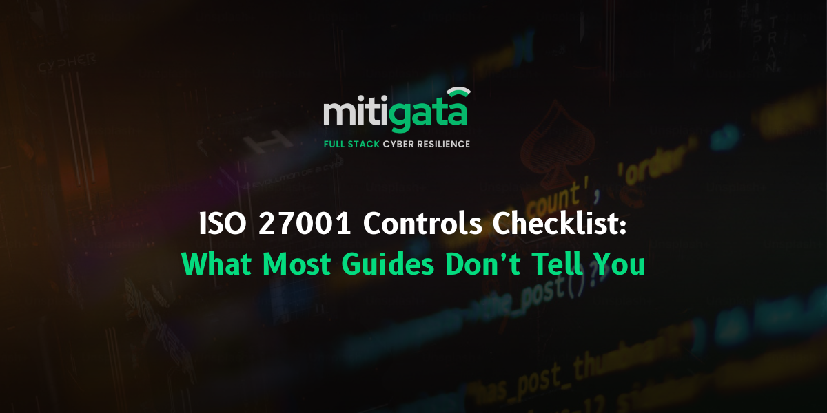 ISO 27001 Controls Checklist: Complete Guide to Annex A